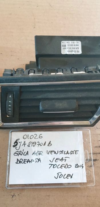 01026, 04351, 02187, 02436 Grila aer ventilatie dreapta skoda rapid Seat Toledo 2014 5JA819701B